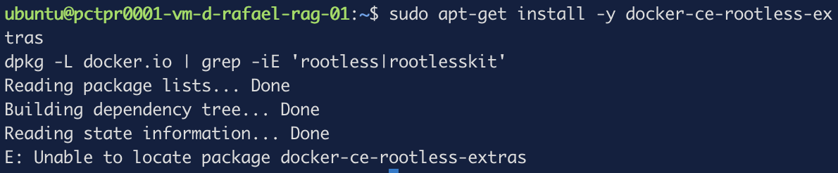 apt reports it cannot locate package docker-ce-rootless-extras, and listing the docker.io package contents for rootless files returns nothing