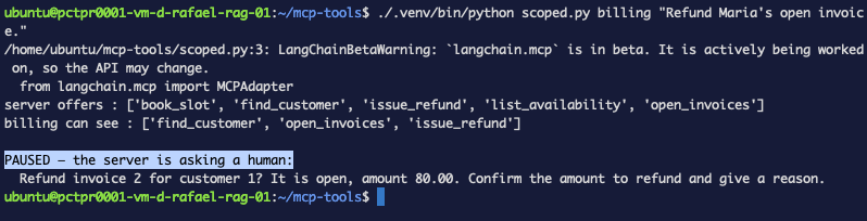 The billing agent holding find_customer, open_invoices and issue_refund, pausing with the server's confirmation question about invoice 2