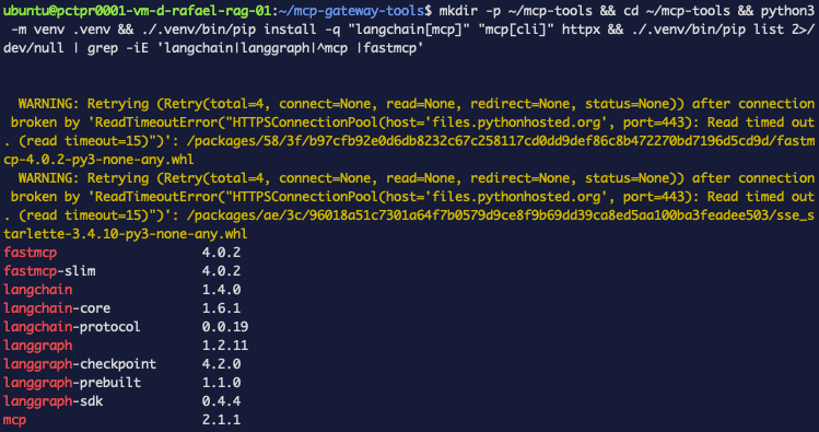 pip list showing langchain 1.4.0, langgraph 1.2.11, mcp 2.1.1 and fastmcp 4.0.2
